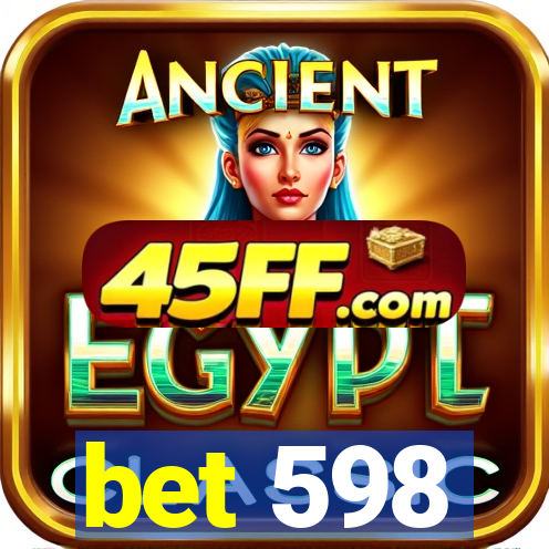 bet 598